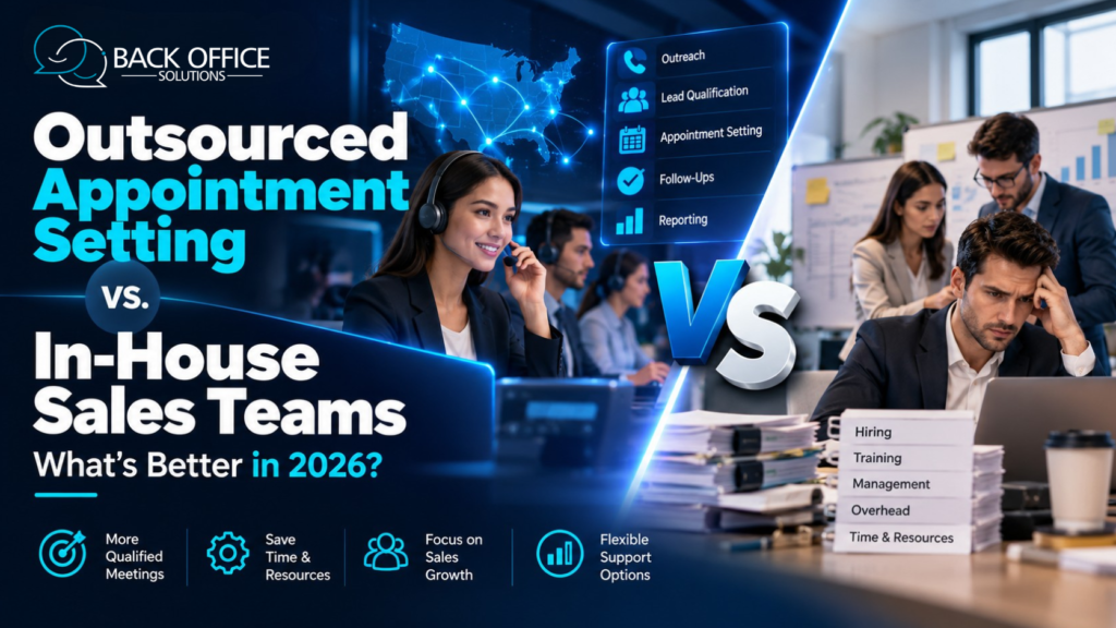 Outsourced appointment setting versus in-house sales team comparison for small businesses