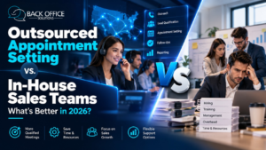 Outsourced appointment setting versus in-house sales team comparison for small businesses